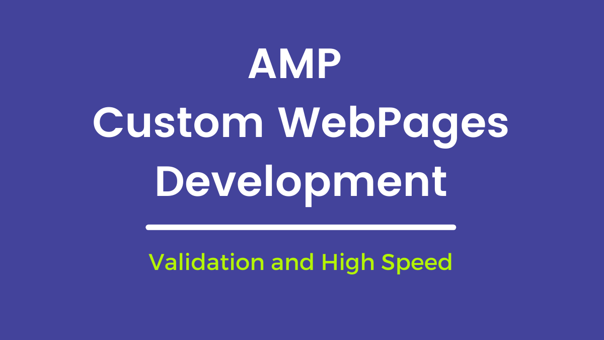 AMP Custom Website Development Templates